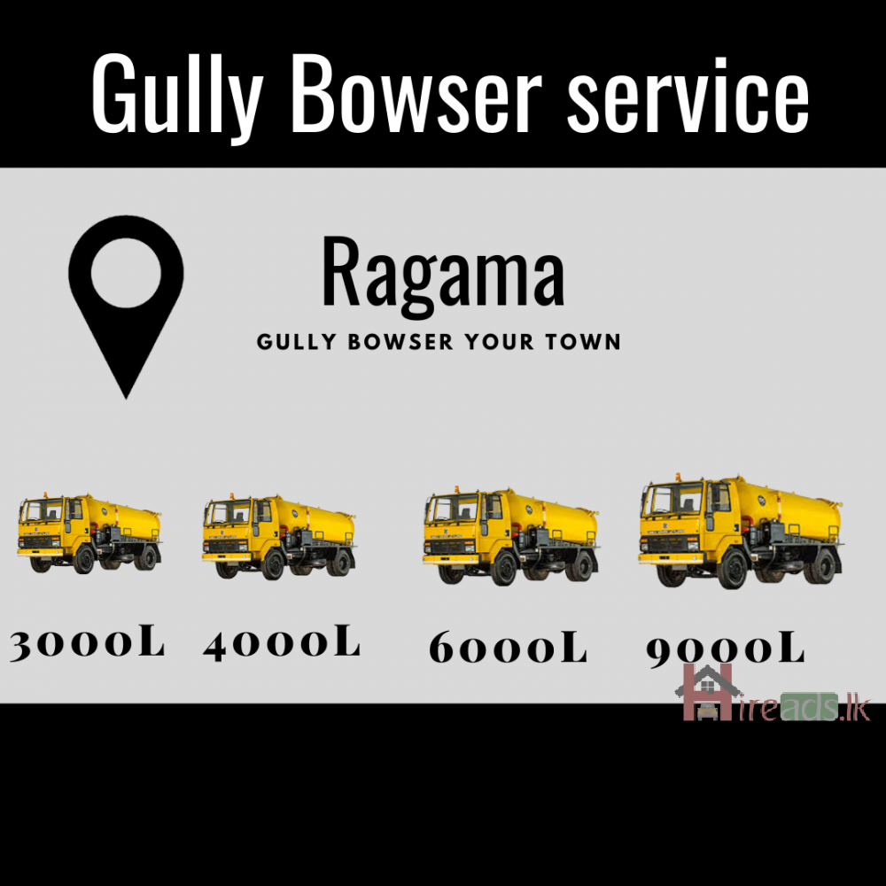 Ragama Gully Bowser service 0778026088